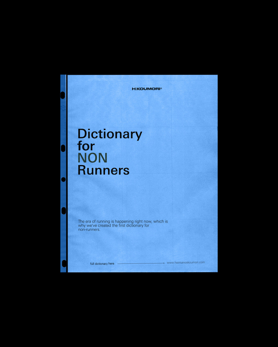 Dictionary for NON Runners – Hermanos Koumori