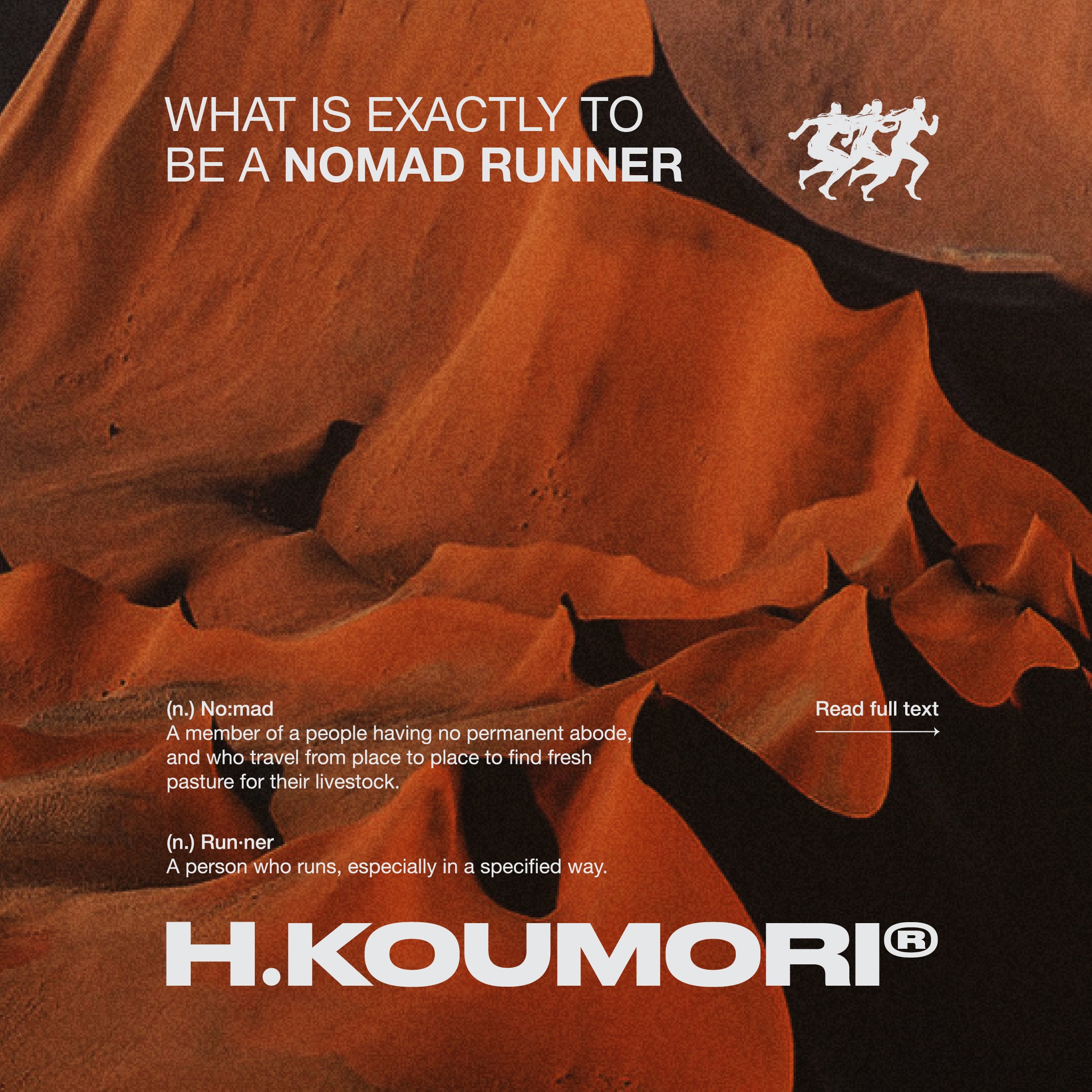 WHAT IS EXACTLY TO BE A NOMAD RUNNER